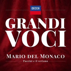 收聽Mario del Monaco的Mascagni: Cavalleria rusticana: "Mamma, quel vino è generoso...Turiddu?! Che vuoi"歌詞歌曲