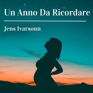 Album Un Anno Da Ricordare from Jens Ivarsonn