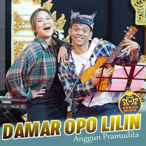 Dengarkan DAMAR OPO LILIN lagu dari Anggun Pramudita dengan lirik