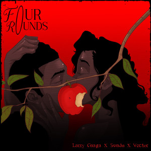 Larry Gaaga的專輯Four Rounds