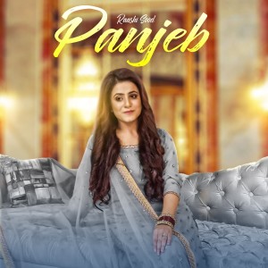 Listen to Panjeb song with lyrics from Raashi Sood