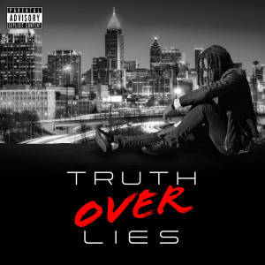 อัลบัม Truth over Lies (Explicit) ศิลปิน KT
