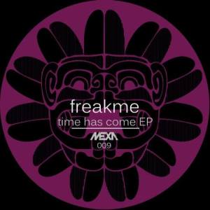 อัลบัม Time Has Come EP ศิลปิน FreakMe