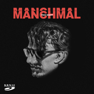 Album Manchmal from Tray-Eight