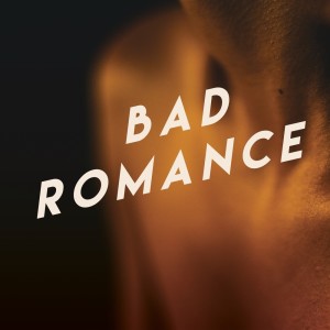 Various Artists的專輯Bad Romance