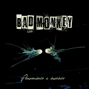 收聽Bad Monkey的Outro歌詞歌曲