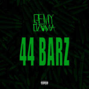 Remy Ozama的專輯44 Barz