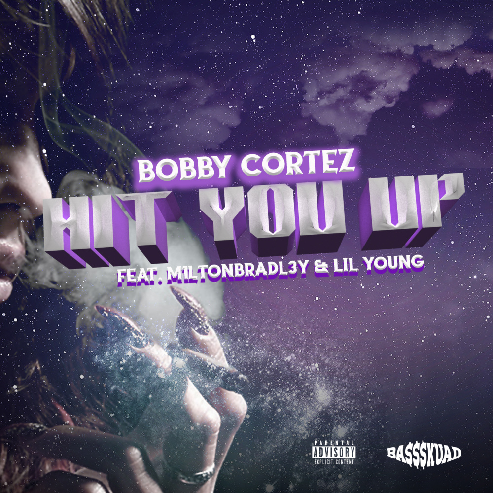 HIT YOU UP (Explicit)