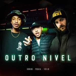 Listen to Outro Nível song with lyrics from Txéllo
