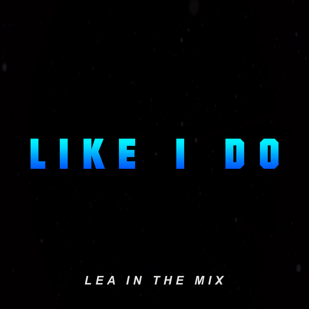 Like I Do