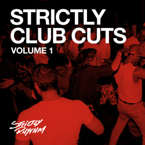Various Artists的專輯Strictly Club Cuts, Vol. 1