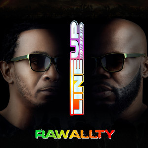 收聽Rawallty的Line Up歌詞歌曲