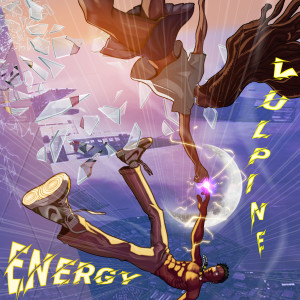 Listen to Energy (Explicit) song with lyrics from Vulpine