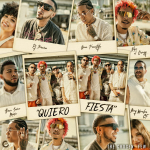 DJ PEREIRA的專輯Quiero Fiesta (feat. Boy Wonder CF, Three Seven Music, The Chosen Few)