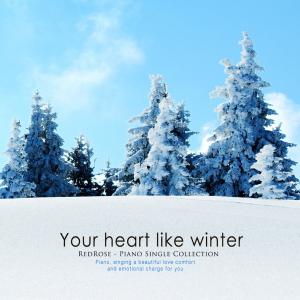 Winter like your heart