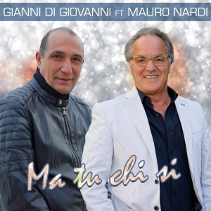 收听Gianni Di Giovanni的Ma tu chi si歌词歌曲