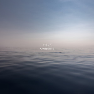 Piano Ambiente的專輯Relaxing Journey
