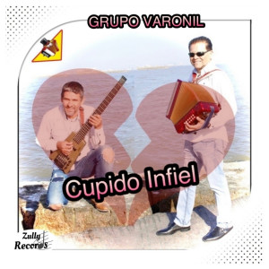 อัลบัม Cupido Infiel ศิลปิน Grupo Varonil