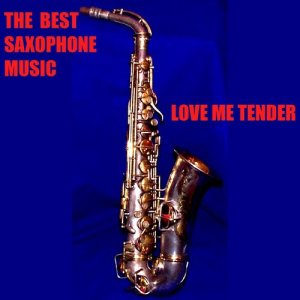 Various Artists的專輯The Best Saxophone Music. Unchained Melody