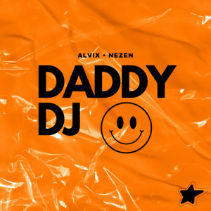 Alvix的专辑Daddy DJ