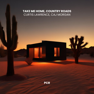 收听Curtis Lawrence的Take Me Home, Country Roads歌词歌曲