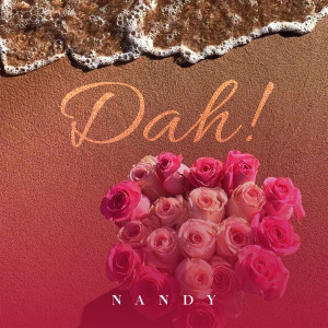 Album Dah! from Nandy