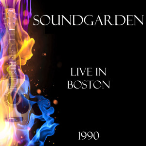 Live in Boston 1990