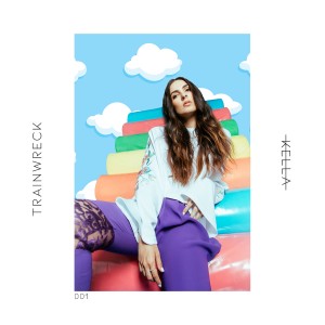 ดาวน์โหลดและฟังเพลง Trainwreck พร้อมเนื้อเพลงจาก Kella