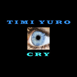 收聽Timi Yuro的Cry歌詞歌曲