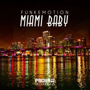 Funkemotion的專輯Miami Baby