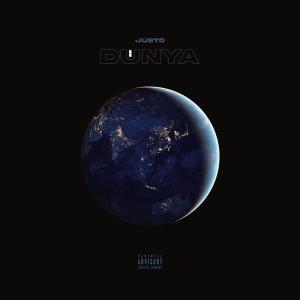 Listen to DÜNYA (Explicit) song with lyrics from Justo
