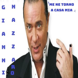 Album Me ne torno a casa mia (Singolo) from Gianni Nazzaro