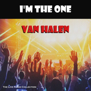 Album I'm The One (Live) oleh Van Halen