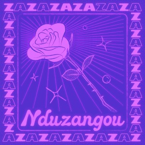 ดาวน์โหลดและฟังเพลง Nduzangou (Palms Trax Remix) พร้อมเนื้อเพลงจาก Zaza