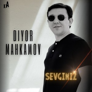 收聽Diyor Mahkamov的Ket歌詞歌曲