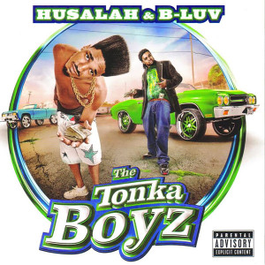 B-Luv的專輯The Tonka Boyz