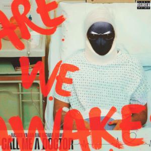 收聽Masked Villain的Call Me A Doctor (Explicit)歌詞歌曲