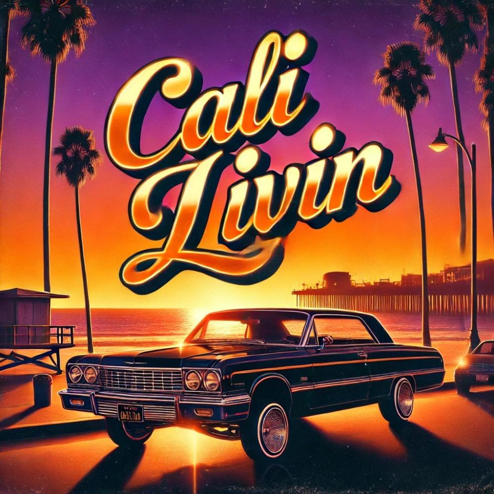 Cali Livin' (feat. Craig ‘H!Tman’ Long) (Explicit)