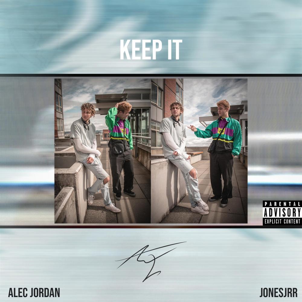 Keep It (feat. JonesJrr) (Explicit)