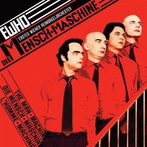 Listen to Die Mensch-Maschine song with lyrics from Erstes Wiener Heimorgelorchester
