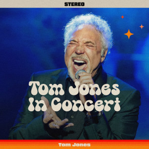 Tom Jones的專輯Tom Jones In Concert