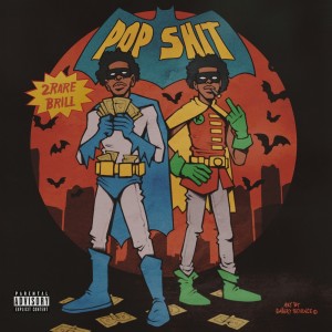 Listen to Pop Shit (Explicit) song with lyrics from Bril
