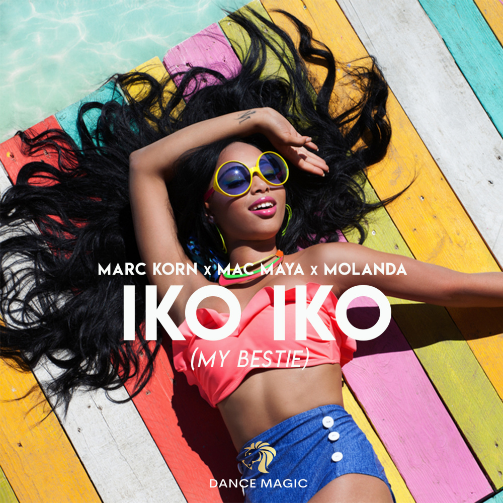 Iko Iko(My Bestie) (Radio Edit)