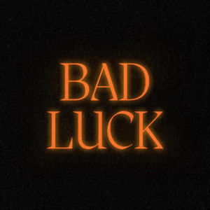 Album Bad Luck from D Fine Us