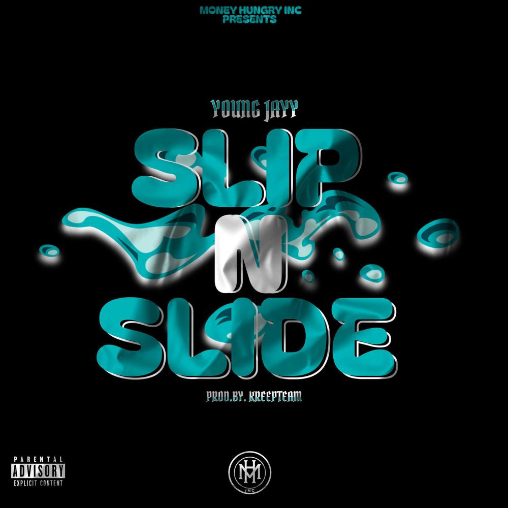 Slip N Slide (Explicit)