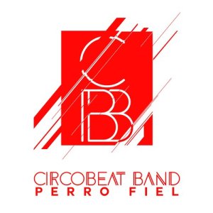 อัลบัม Perro Fiel ศิลปิน Circobeat Band