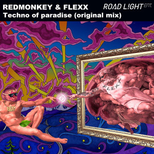 Dengarkan lagu Techno of Paradise (Original Mix) nyanyian Red Monkey dengan lirik