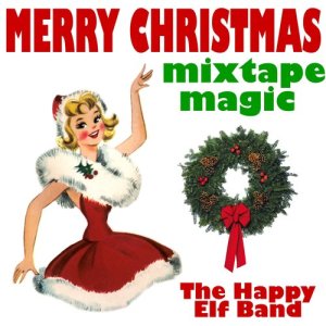 收聽The Happy Elf Band的God Rest Ye Marry Gentlmen (Chill Out Mix)歌詞歌曲