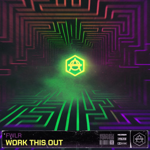 收聽FWLR的Work This Out (Extended Mix)歌詞歌曲