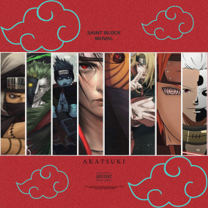 Listen to Akatsuki (Explicit) song with lyrics from SAINT BLOCK
